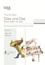 Dies und das - Komm spiel'n wir was! Band 1