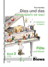 Dies und das - Komm spiel'n wir was! - Band 3