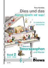 Dies und das - Komm spiel'n wir was! Band 2