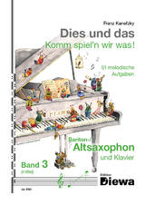 Dies und das - Komm spiel'n wir was! - Band 3
